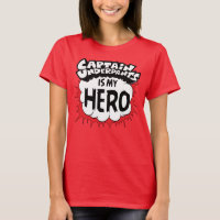 Captain Underpants | My Hero T-Shirt