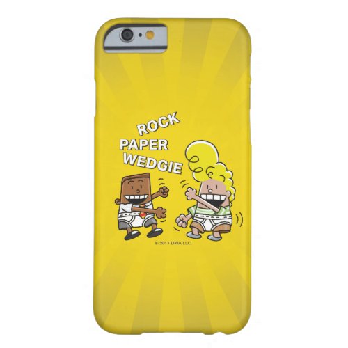 Captain Underpants  Rock Paper Wedgie Barely There iPhone 6 Case