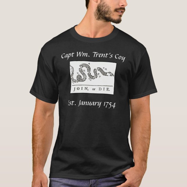 Captain William Trent's Company 1754 T-shirt (Front)