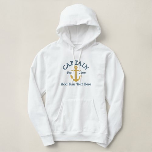Captain _ With Anchor customizable Embroidered Hoodie