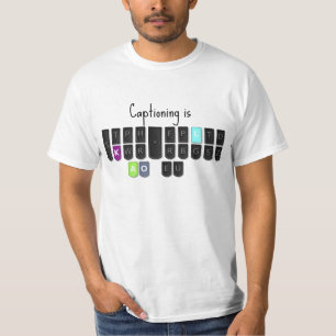 Captioning is Cool Steno Keyboard T-Shirt
