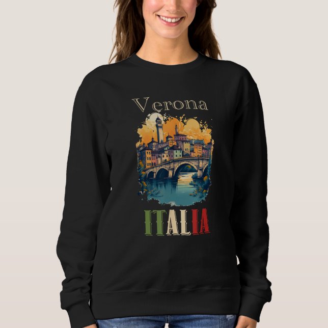 Captivating Verona Cityscape of Italy Sweatshirt (Front)