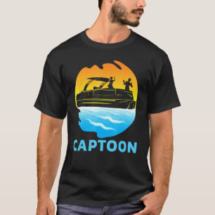 Captoon Pontoon Boat Boating Lake Captain Captoon  T-Shirt