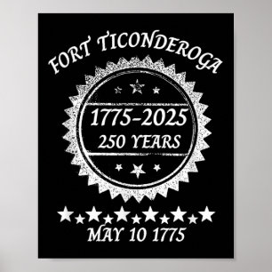 Capture Fort Ticonderoga 250 Years Anniversary Rev Poster