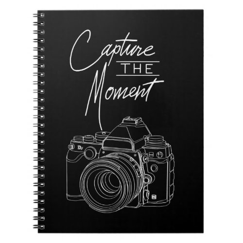 Capture  Moment Camera Photography Photographer Notebook