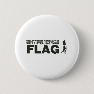 Capture The Flag - Gamer, Gaming, Video Games Pinback Button