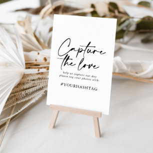 Capture the Love Hashtag Modern Elegant Sign