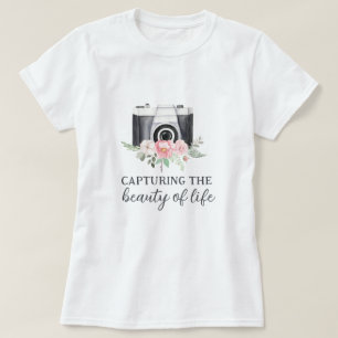 Capturing The Beauty Of Life T-Shirt