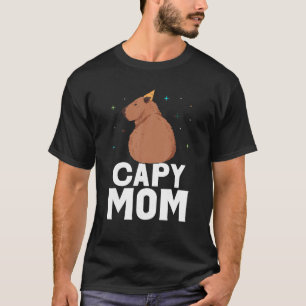Capy Mom Capybara Rodent Capybaras Cute Animal Mot T-Shirt