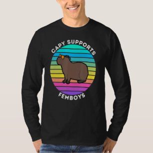 Capy Supports Femboys  Capybara Loves Femboys T-Shirt