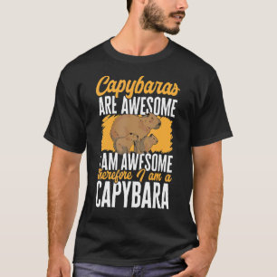Capybara Animals Pet Capybaras are Awesome 1 T-Shirt