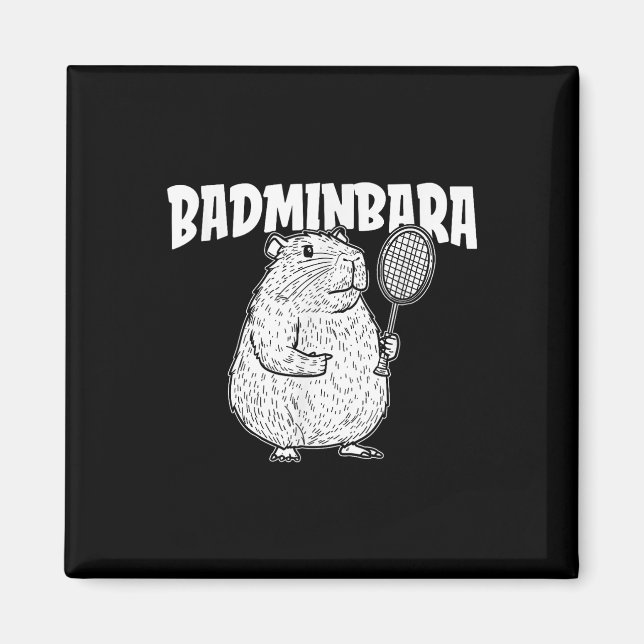 Capybara Badminton Shuttle - Player Racket Badminb Magnet (Front)