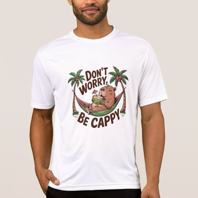 Capybara Be Happy T-Shirt (Front)
