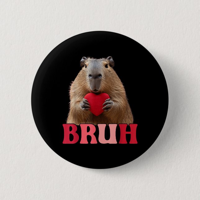 Capybara Bruh Meme Funny Saying Teens Boys Valenti Button (Front)