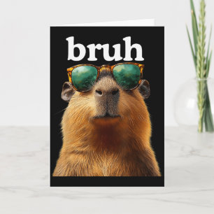 Capybara Bruh With Sungles Funny Meme Lovers Men W Card