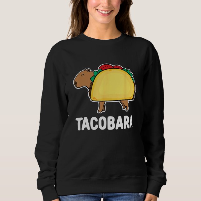capybara capybara in a taco sweatshirt (Front)