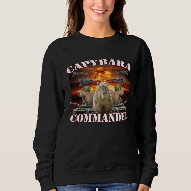 Capybara Commander  Capybara Warrior Sweatshirt (Front)