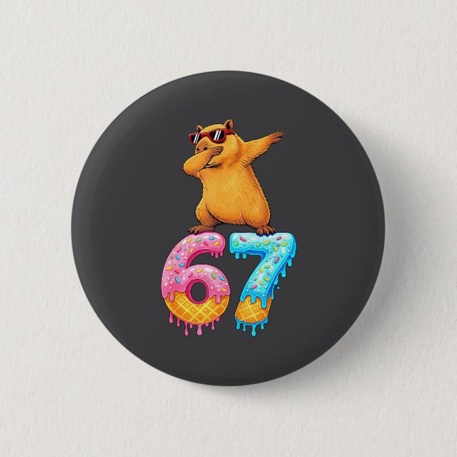 Capybara Dabbing 67 Ice Cream Drip 67 Birthday Boy Button (Front)