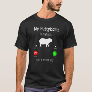 Capybara Giant Rodent For Pettybara T-Shirt