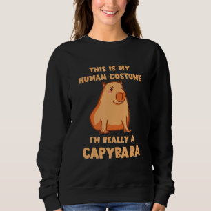 Capybara Human Costume Rodent Animal Capybara Love Sweatshirt