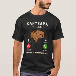 Capybara Is Calling Capibara Meme Animal Humour T-Shirt