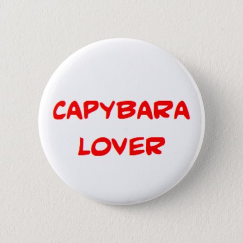 capybara lover button