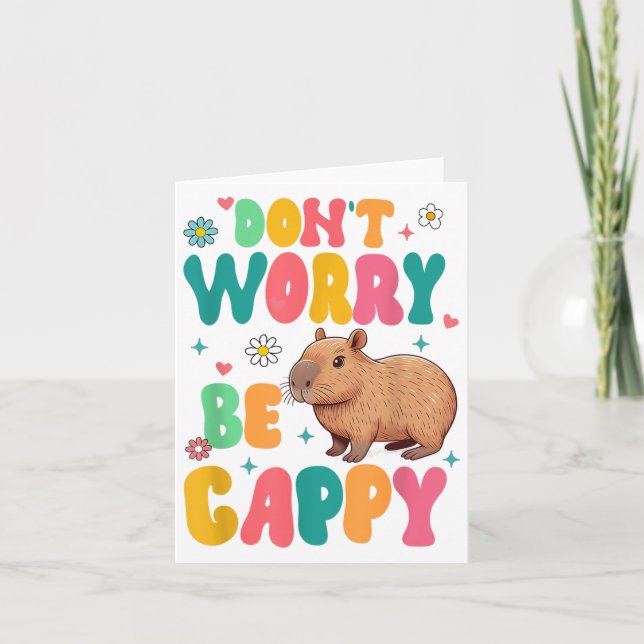 Capybara Lover Motivation Sitive Don't That Worry  Card (Front)