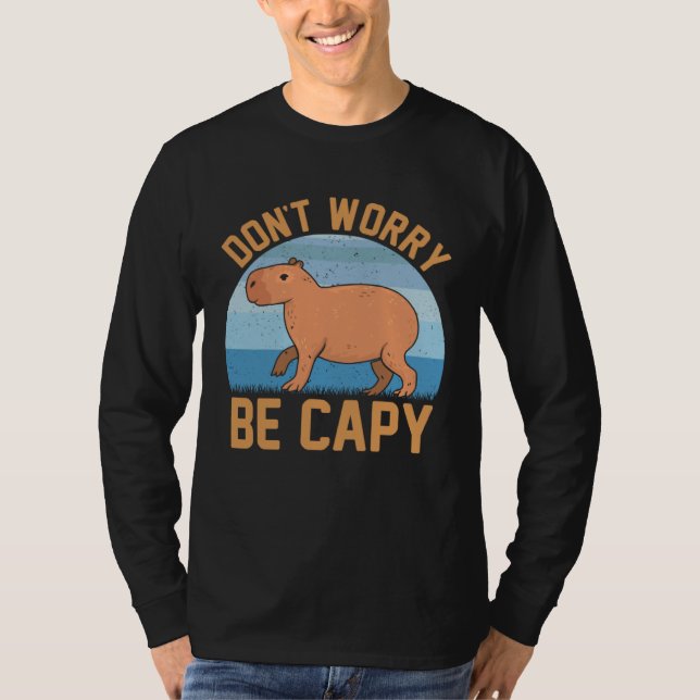 Capybara meme  Be Capy T-Shirt (Front)