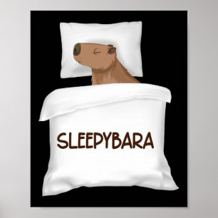 Capybara Official Sleep Pajamas Nightgown Sleepyba Poster