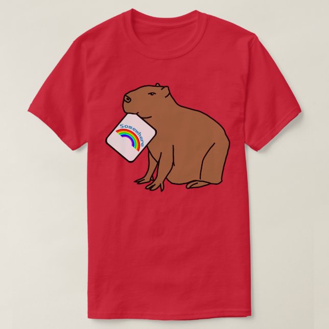 Capybara Puns with Somewhere Rainbow T-Shirt (Design Front)