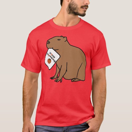 Capybara says Happy Thanksgiving T_Shirt