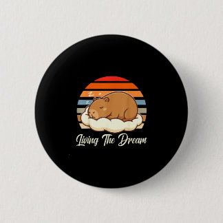 Capybara sleepybara living the dream retro vintage button