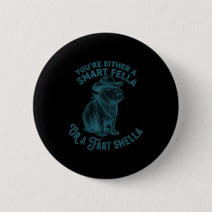 Capybara Smart Fella Fart Smella Funny Cowboy Humo Button