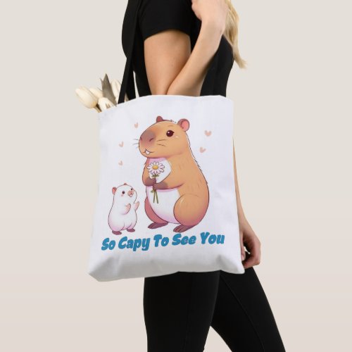 Capybara _ So Capy To See You Tote Bag