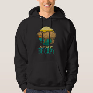 Capybara Vintage Style Awesome  Don't Worry Be Cap Hoodie