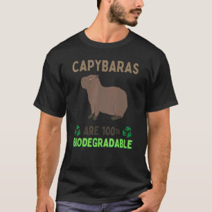 Capybaras Are 100 Biodegradable Big Rodent Capyba T-Shirt