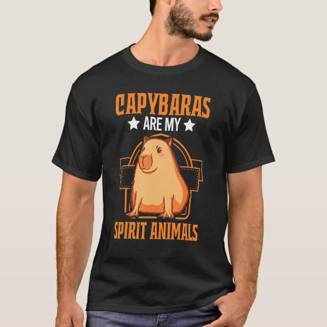 Capybaras Are My Spirit Animals Rodent Capibara T-Shirt (Front)