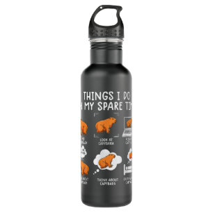 Capybaras Funny Capibara Rodent Things I Do In My Stainless Steel Water Bottle