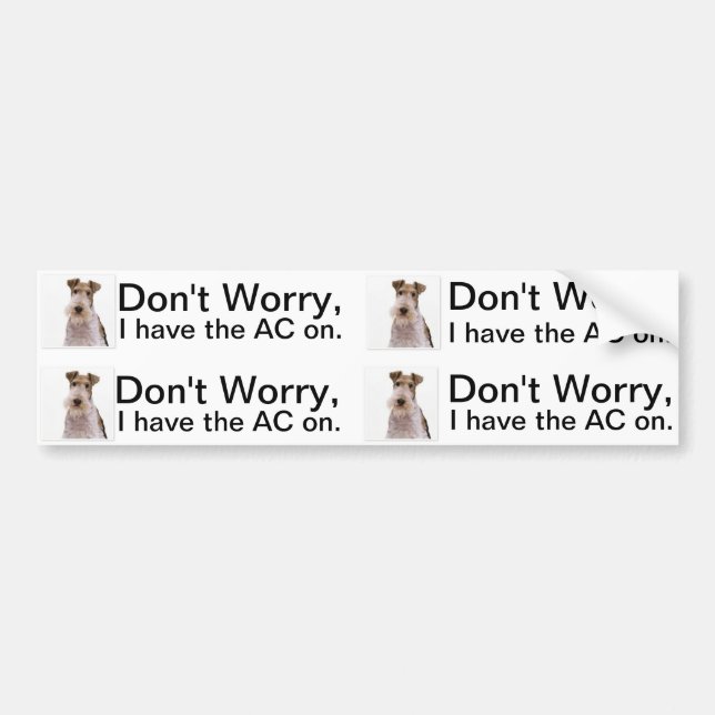 Car Air conditioning is on for dog or pet. Bumper Sticker (Front)