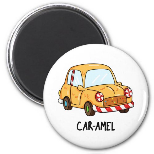 Car_amel Funny Candy Car Pun  Magnet