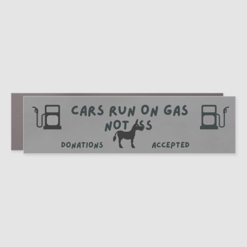 Car Bumper Magnet_ Cars Run on Gas Donkey  Car Magnet