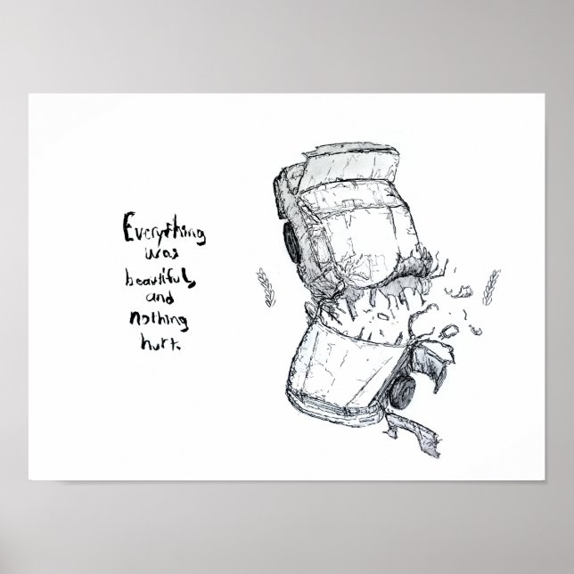 Car crash illustration with Kurt Vonnegut quote Poster (Front)
