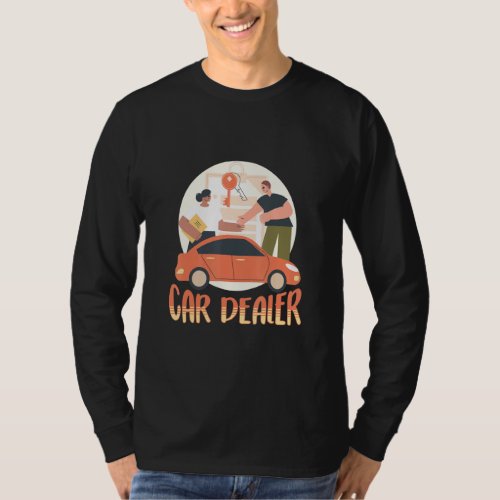 Car Dealer Funny Auto Salesperson Vehicle  T_Shirt