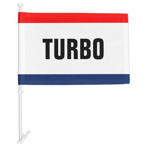 Car Dealership Turbo Promotion Customizable Car Flag