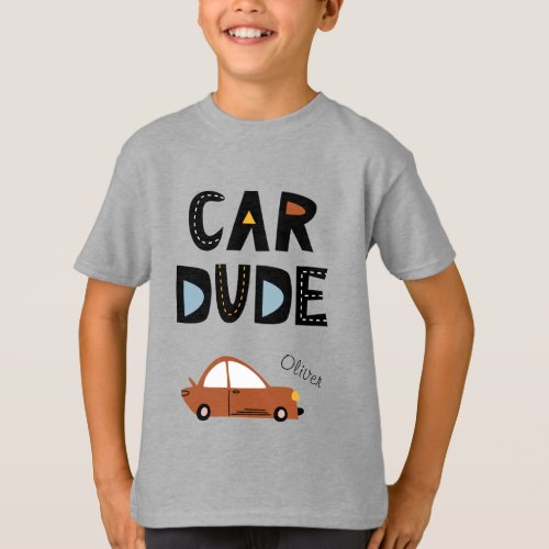 Car Dude With Name T_Shirt