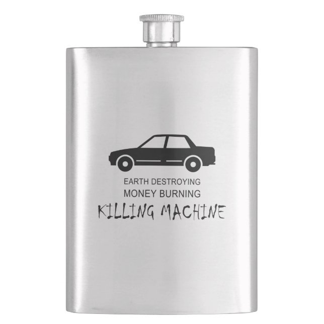 Car Earth Destroying Money Burning Killing Machine Flask (Front)