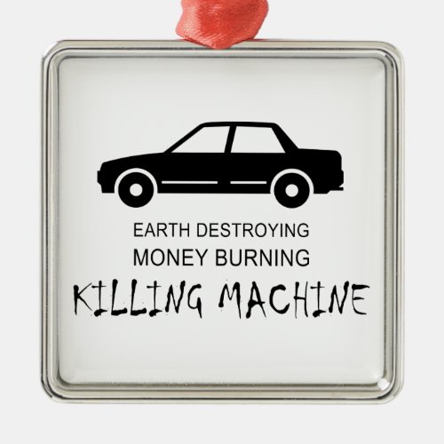 Car Earth Destroying Money Burning Killing Machine Metal Ornament