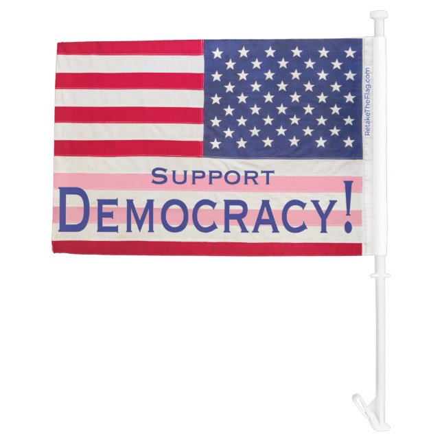 Car Flag - "Support Democracy" message (Back)