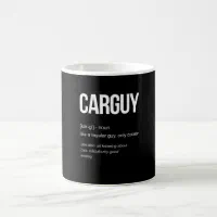 https://rlv.zcache.com/car_guy_definition_funny_gift_ideas_coffee_mug-ra8e469f1e2ae4e168da814325d1a5cf0_x7jg5_8byvr_200.webp