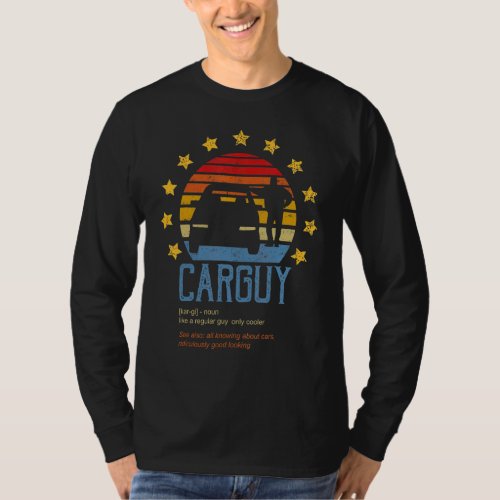Car Guy Definition Sport Car   Car Mechanic T_Shirt